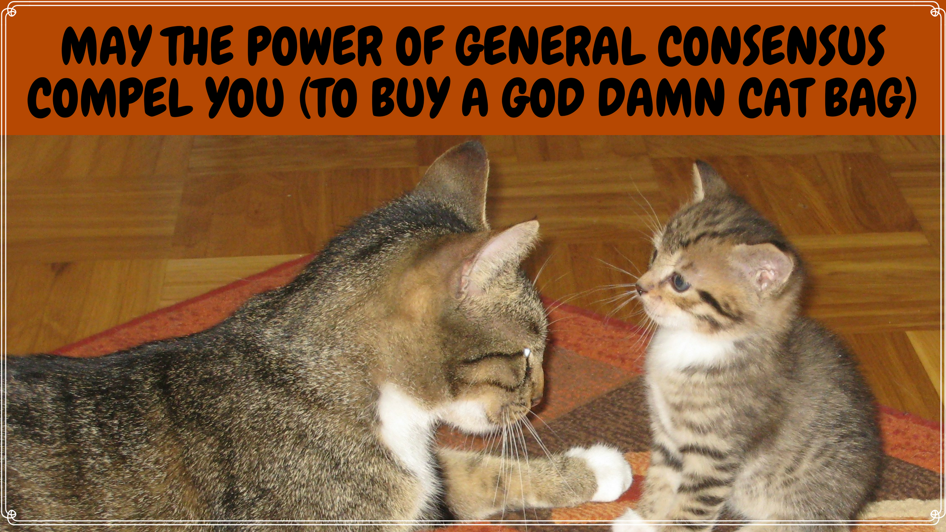 Let the Power of General Consensus Compel You