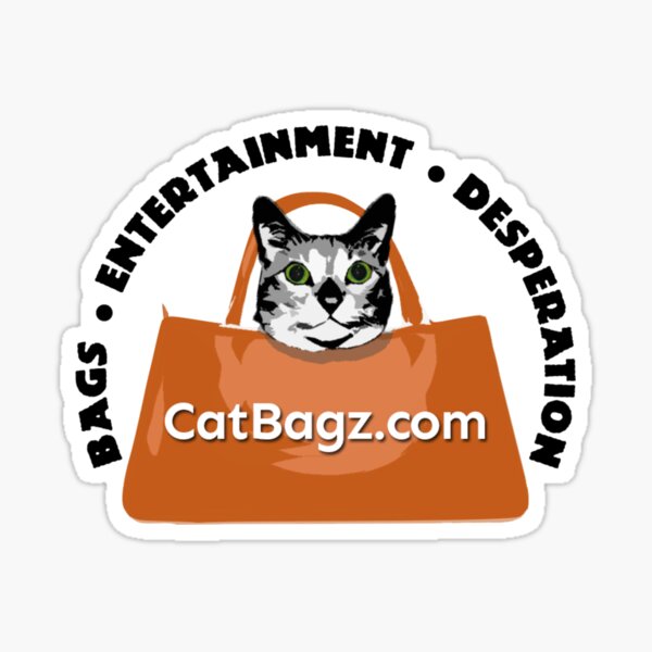 CatBagz.com | Bags * Entertainment * Desperation Sticker