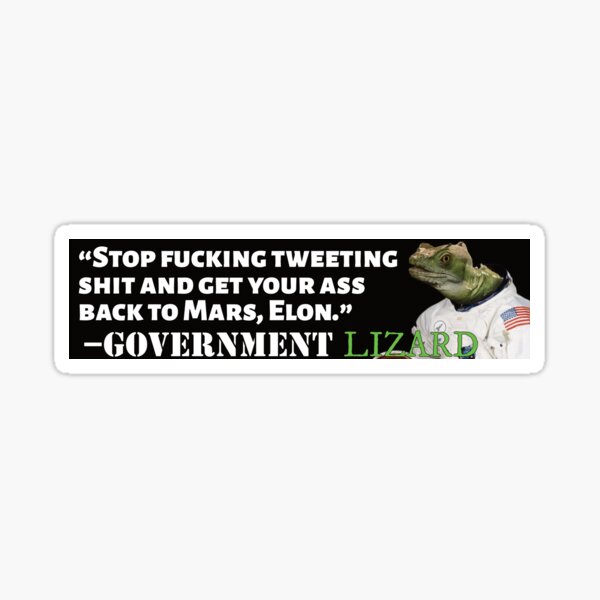 Get Your Ass Back to Mars, Elon Sticker