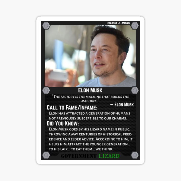Lizard People Both Famous and Infamous – Elon Musk Sticker