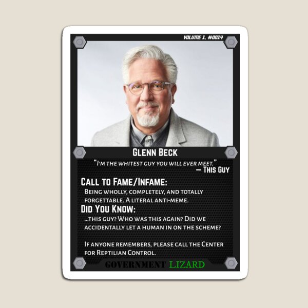 Lizard People Both Famous and Infamous – Glenn Beck Magnet